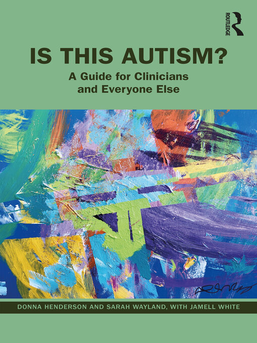 Title details for Is This Autism? by Donna Henderson - Wait list